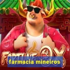 farmacia mineiros